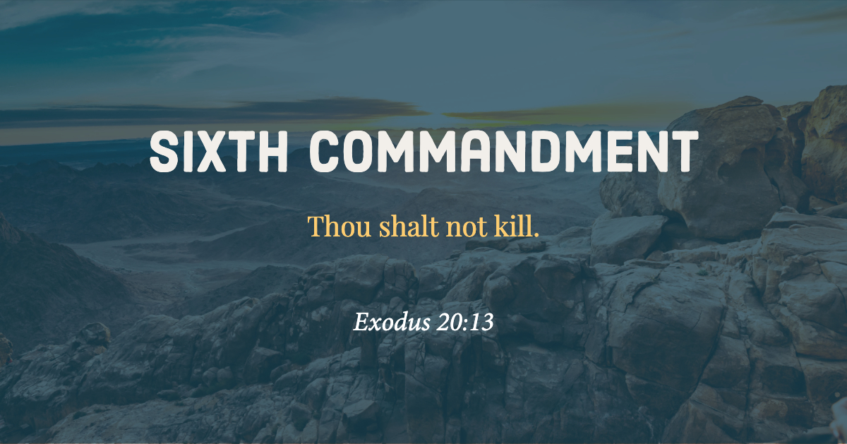 Sixth Commandment - Grace Church Crystal Coast